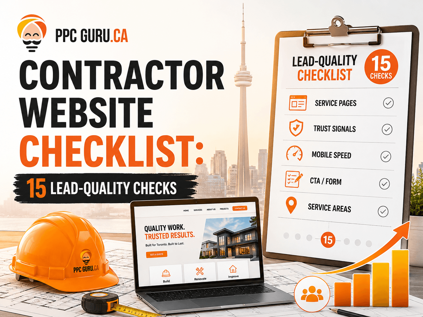 Contractor Website Checklist for GTA Project Leads: 15 Checks Before You Buy More Traffic